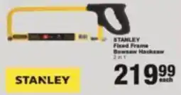 Build It Stanley Fixed Frame Bowsaw Hacksaw offer
