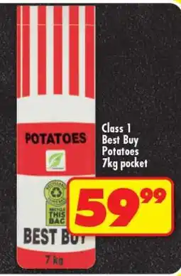 Shoprite CLASS 1 BEST BUY POTATOES 7kg pocket offer