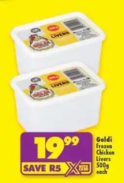 Shoprite GOLDI FROZEN CHICKEN LIVERS 500g offer