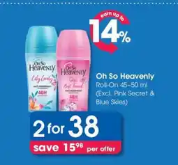 Clicks Oh So Heavenly Roll-On 45-50 ml offer