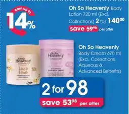 Clicks Oh So Heavenly Body Cream 470 ml offer