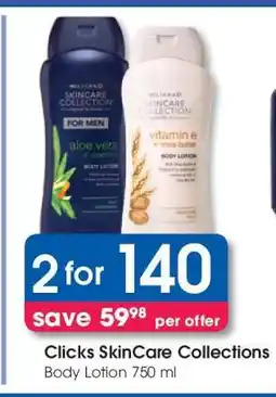 Clicks Clicks SkinCare Collections offer