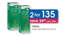 Clicks Aloe Vera Skin Gel 75 ml offer