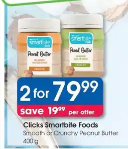 Clicks Clicks Smartbite Foods offer
