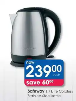 Clicks Safeway 1.7 Litre Cordless Stainless Steel Kettle offer