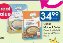 Clicks Clicks Made 4 Baby Cereal with Milk Just Add Water 200 g offer