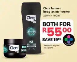 PEP Clere for men body lotion + creme offer