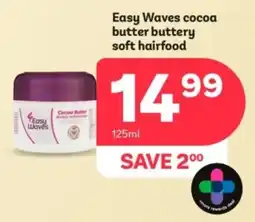 PEP Easy Waves cocoa butter buttery soft hairfood offer