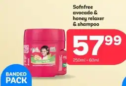 PEP Sofnfree avocado & honey relaxer & shampoo offer