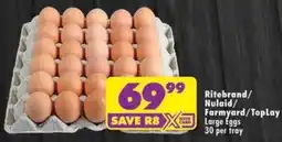 Shoprite Ritebrand/ Nulaid/ Farmyard/ Toplay Large Eggs offer