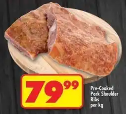Shoprite Pre-Cooked Pork Shoulder Ribs offer