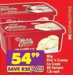 Shoprite Ola Rich'n Creamy Ice Cream All Variants offer