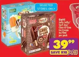 Shoprite Gatti Jolly Jelly/ Surf Joy Choc-O-Lina Ice Cream offer