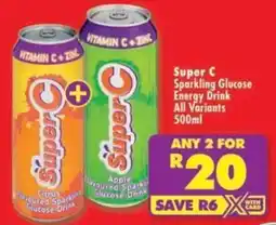 Shoprite Super C Sparkling Glucose Energy Drink All Variants offer