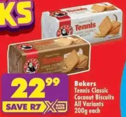 Shoprite Bakers Tennis Classic Coconut Biscuits All Variants offer