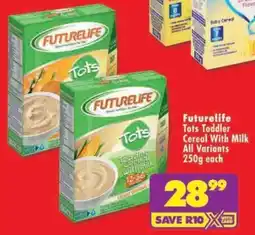 Shoprite Futurelife Tots Toddler Cereal With Milk All Variants offer