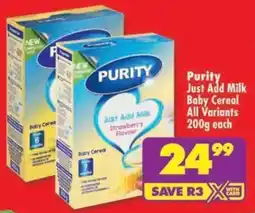 Shoprite Purity Just Add Milk Baby Cereal All Variants offer