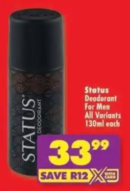 Shoprite Status Deodorant For Men All Variants offer