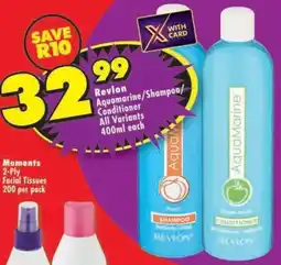 Shoprite Revlon Aquamarine/ Shampoo/ Conditioner All Variants offer