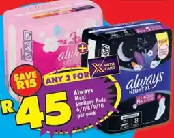 Shoprite Always Maxi Sanitary Pads offer