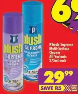 Shoprite Plush Supreme Multi-Surface Cleaner All Variants offer