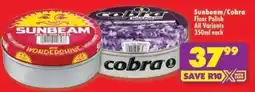 Shoprite Sunbeam/ Cobra Floor Polish All Variants offer