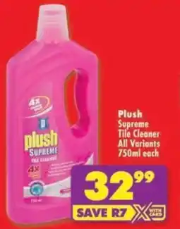 Shoprite Plush Supreme Tile Cleaner All Variants offer