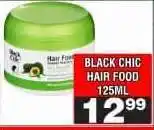Advance Cash n Carry BLACK CHIC HAIR FOOD 125ML offer