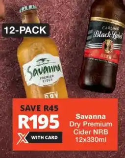 Checkers Liquor Shop Savanna Dry Premium Cider NRB offer