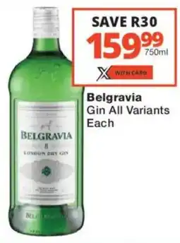 Checkers Liquor Shop Belgravia Gin All Variants offer