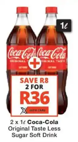 Checkers Liquor Shop Coca-Cola Original Taste Less Sugar Soft Drink offer