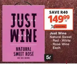 Checkers Liquor Shop Just Wine Natural Sweet, Red, White, Rosé Wine offer