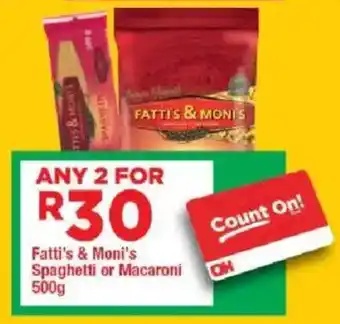 OK Grocer Fatti's & Moni's Spaghetti or Macaroni offer