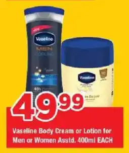 OK Grocer Vaseline Body Cream or Lotion for Men or Women offer