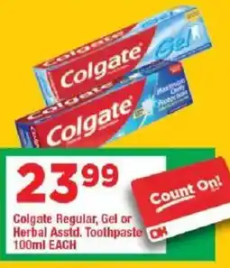 OK Grocer Colgate Regular, Gel or Herbal Toothpaste offer