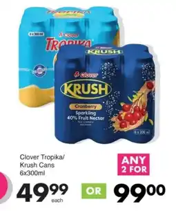 Save Hyper Clover Tropika/ Krush Cans offer