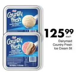 Save Hyper Dairymaid Country Fresh Ice Cream offer