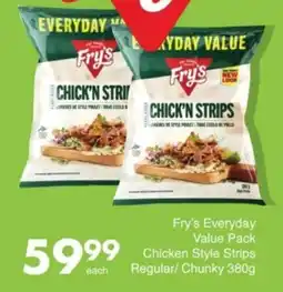 Save Hyper Fry's Everyday Value Pack Chicken Style Strips Regular/ Chunky offer