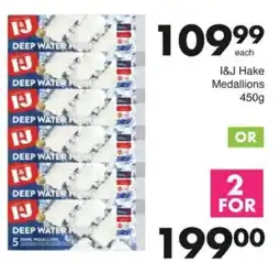 Save Hyper I&J Hake Medallions offer