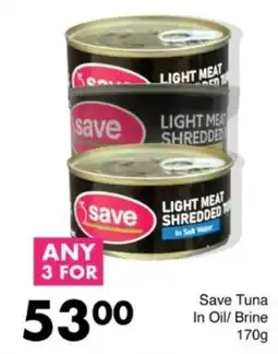Save Hyper Save Tuna In Oil/ Brine offer