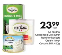 Save Hyper La Italiana Condensed Milk/ Rainbow Dessert Cream/ Coconut Milk offer