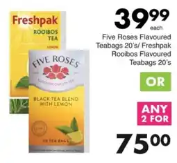 Save Hyper Five Roses Flavoured Teabags/ Freshpak Rooibos Flavoured Teabags offer