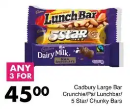 Save Hyper Cadbury Large Bar Crunchie/ Ps/ Lunchbar/ 5 Star/ Chunky Bars offer