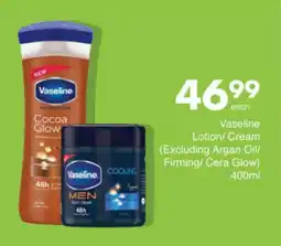 Save Hyper Vaseline Lotion/ Cream offer