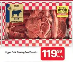Pick n Pay Hypermarket Hyper Bulk Stewing Beef Bone In offer
