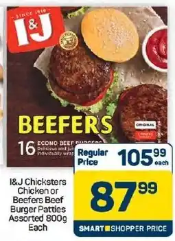 Pick n Pay Hypermarket I&J Chicksters Chicken or Beefers Beef Burger Patties Assorted offer