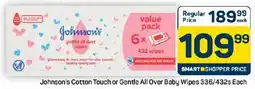 Pick n Pay Hypermarket Johnson's Cotton Touch or Gentle All Over Baby Wipes offer