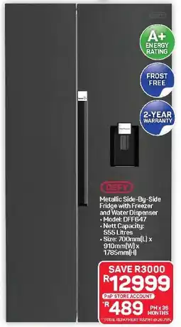 Pick n Pay Hypermarket Defy Metallic Side-By-Side Fridge with Freezer and Water Dispenser offer