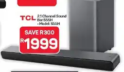Pick n Pay Hypermarket TCL 2.1 Channel Sound Bar S55H offer