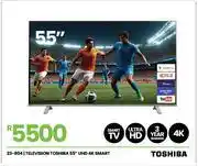 Fair Price Toshiba 55 UHD 4K Smart Television 23-804 offer